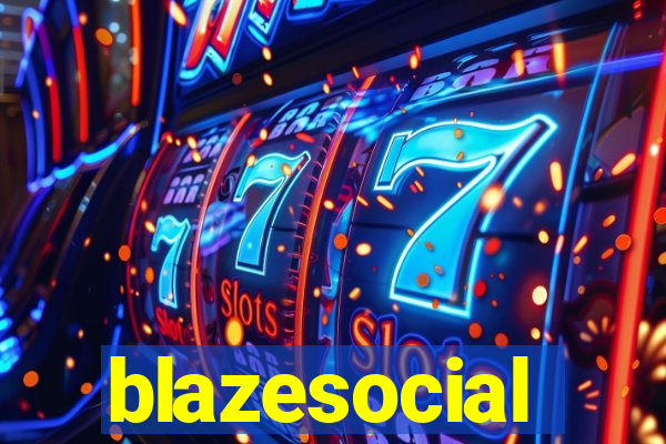 blazesocial