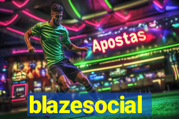 blazesocial