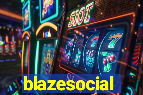 blazesocial