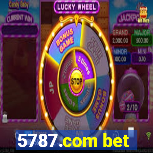 5787.com bet