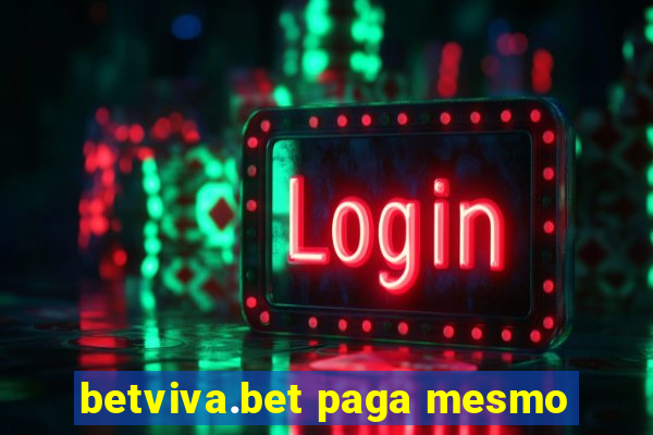 betviva.bet paga mesmo