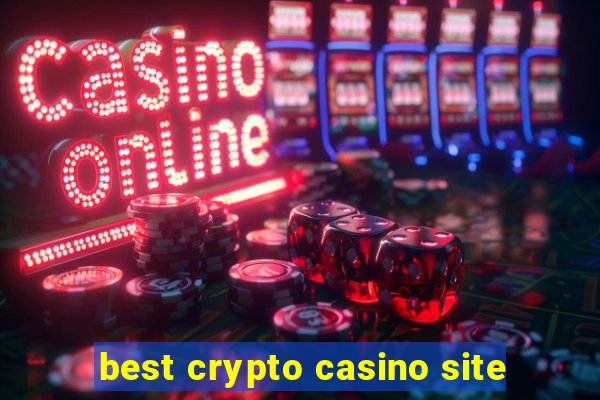 best crypto casino site