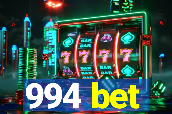 994 bet