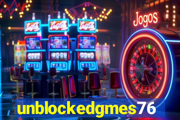 unblockedgmes76