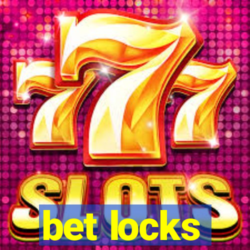 bet locks