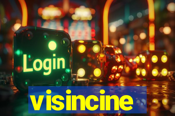 visincine