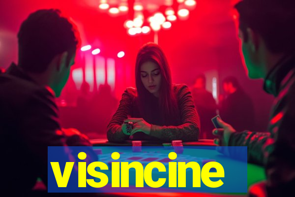 visincine