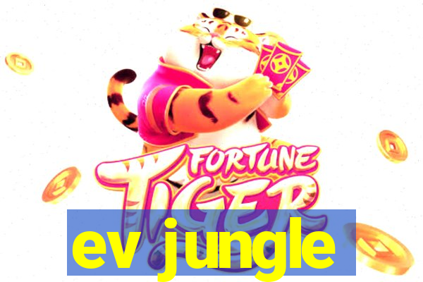 ev jungle