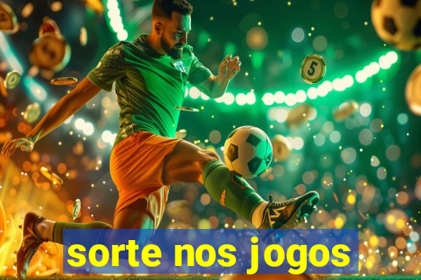 sorte nos jogos