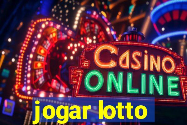 jogar lotto