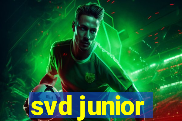 svd junior