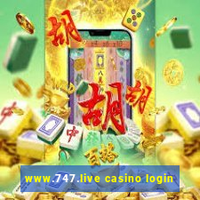 www.747.live casino login