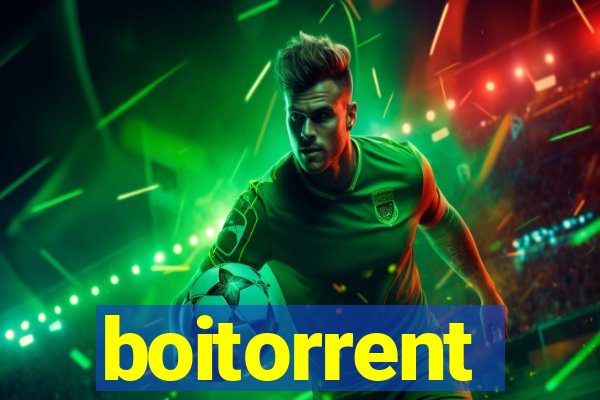 boitorrent