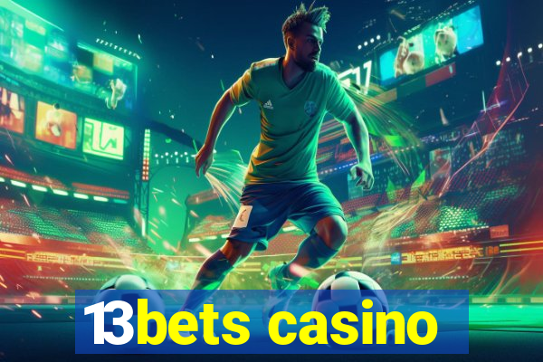 13bets casino