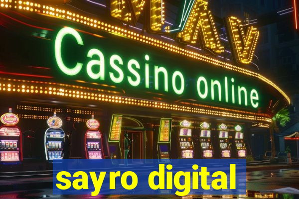 sayro digital