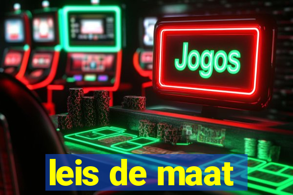 leis de maat