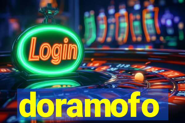 doramofo