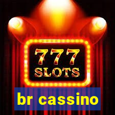 br cassino