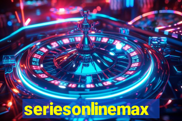 seriesonlinemax