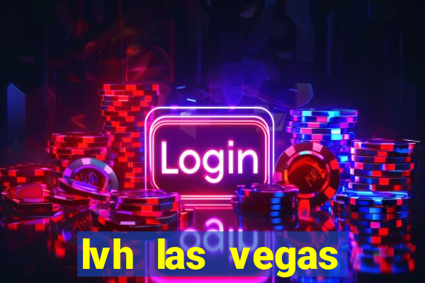 lvh las vegas hotel & casino