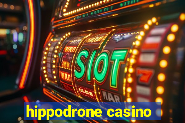 hippodrone casino