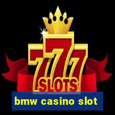 bmw casino slot