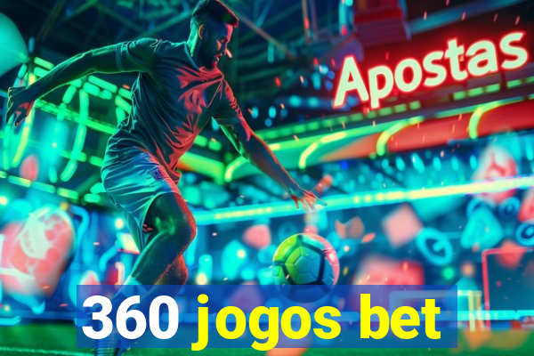 360 jogos bet