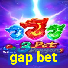 gap bet