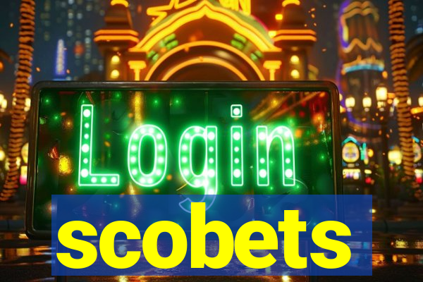 scobets