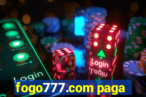 fogo777.com paga