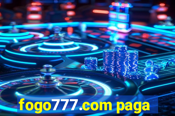 fogo777.com paga