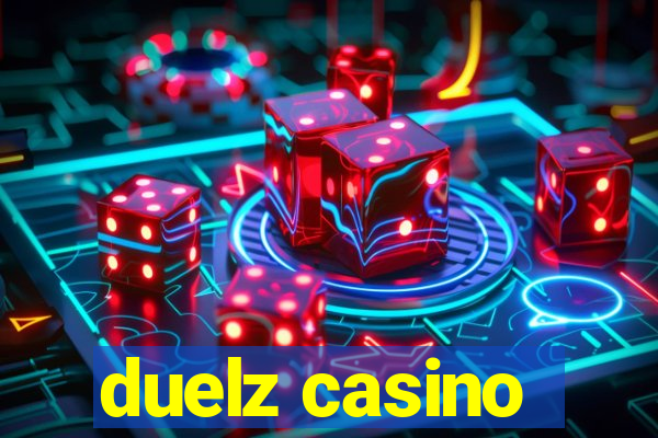 duelz casino