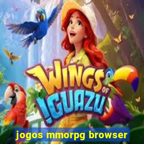 jogos mmorpg browser