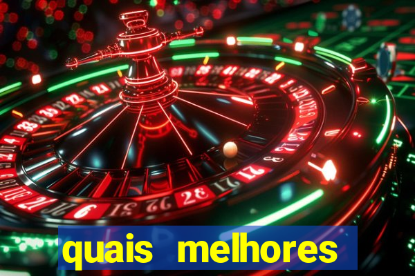 quais melhores plataformas para jogar