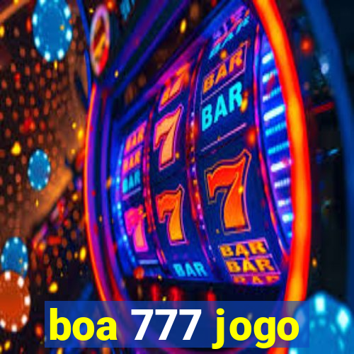 boa 777 jogo