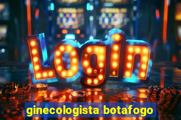 ginecologista botafogo