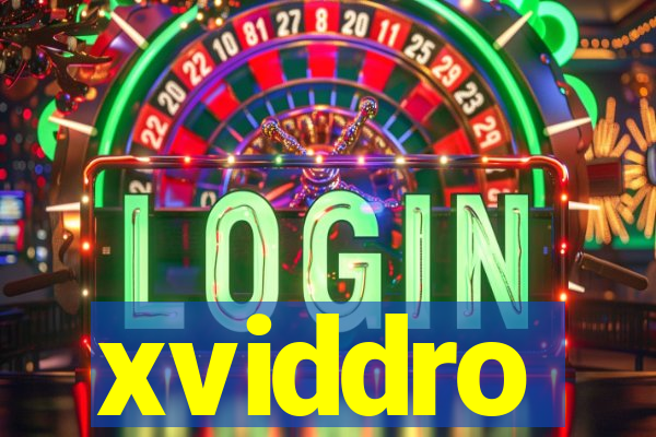 xviddro