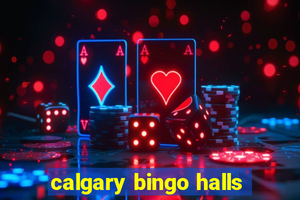 calgary bingo halls