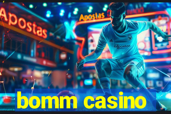 bomm casino