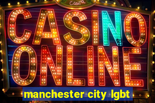 manchester city lgbt