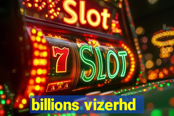 billions vizerhd