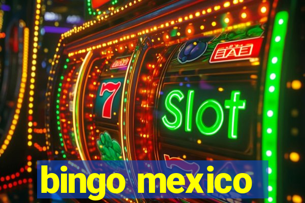 bingo mexico