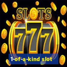 1-of-a-kind slot