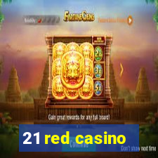 21 red casino