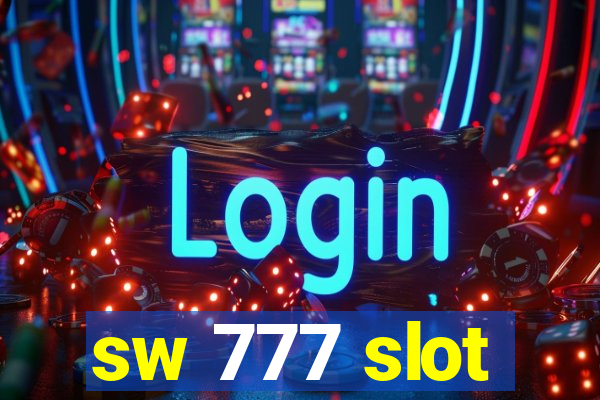 sw 777 slot