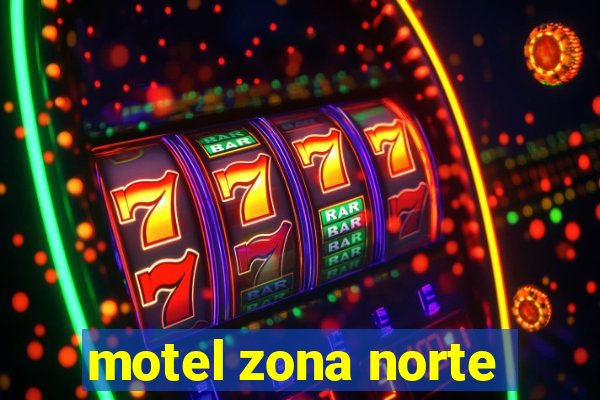 motel zona norte