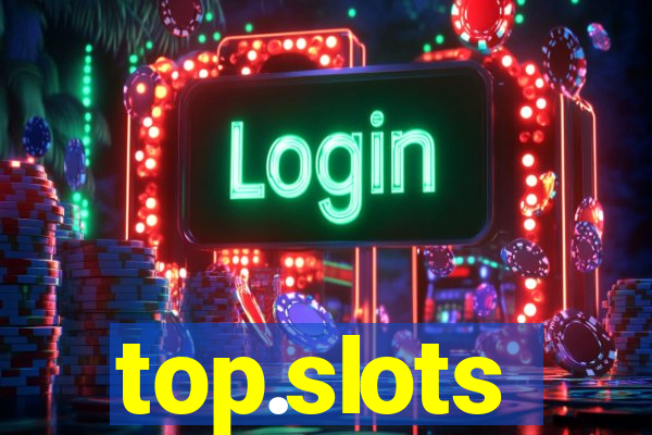 top.slots