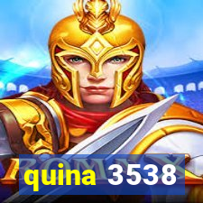 quina 3538