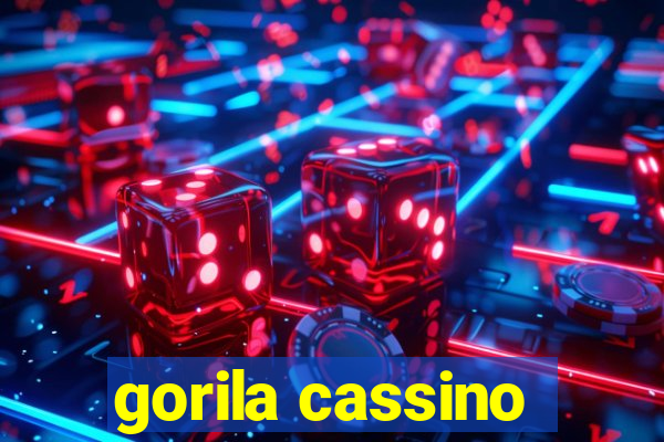 gorila cassino