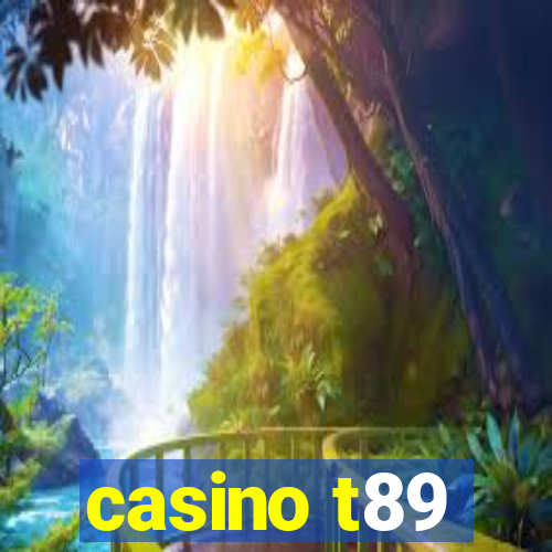 casino t89